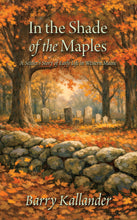 In the Shade of the Maples